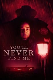 Poster You'll Never Find Me