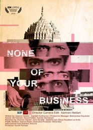 Poster None of Your Business 2019