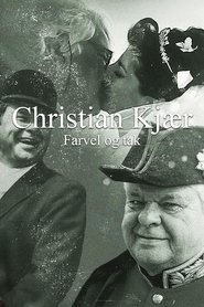 Christian Kjær – Farvel og tak (2021)