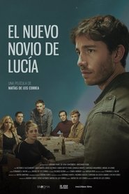 El nuevo novio de Lucía) El nuevo novio de Lucía (2024)