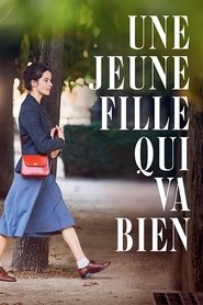 Une jeune fille qui va bien Une jeune fille qui va bien