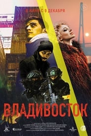 Vladivostok 2021 مشاهدة وتحميل فيلم مترجم بجودة عالية