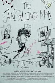 The Jangling Man: The Martin Newell Story en streaming