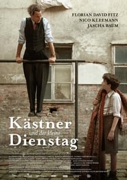 Kästner und der kleine Dienstag 2016 film plakat
