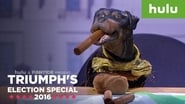 Triumph’s Election Special 2016 (2016)