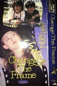 Poster Change The Frame 1996
