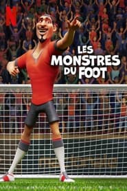 Film Les Monstres du foot en streaming