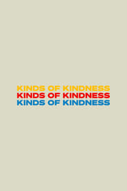 Kinds of Kindness постер