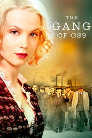 The Gang of Oss постер