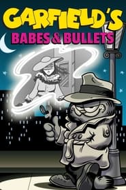 Garfield’s Babes and Bullets 1989 مشاهدة وتحميل فيلم مترجم بجودة عالية