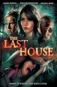 The Last House