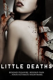 مشاهدة فيلم Little Deaths 2011 مترجم أون لاين بجودة عالية