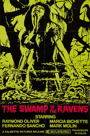 The Swamp of the Ravens постер