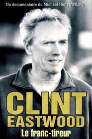 Poster Clint Eastwood, le franc-tireur 2007