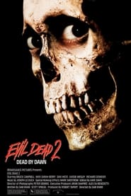 Evil Dead II - Azwaad Movie Database