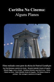 Curitiba No Cinema: Alguns Planos