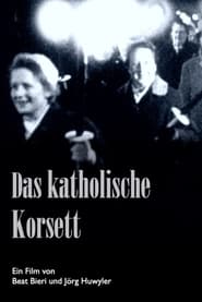 Poster Das katholische Korsett – oder der mühevolle Weg zum Frauenstimmrecht