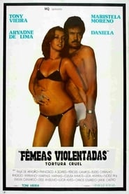 Poster Tortura Cruel - Fêmeas Violentadas