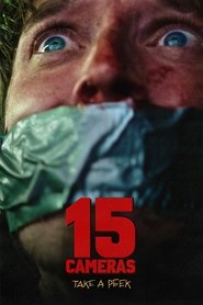 Watch15 CamerasOnline Free on Lookmovie