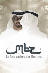 MBZ, la face cachée des Emirats arabes streaming