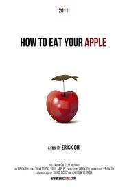 Poster How to Eat Your Apple 2011