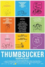 Thumbsucker - Bleib wie du bist! 2005 Ganzer film deutsch kostenlos