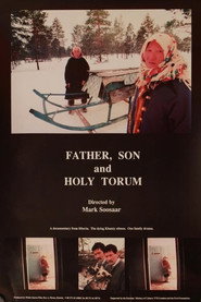 Filmer le monde DVD 5 Sivas, terre des poètes - Le père, le fils et le saint Torum