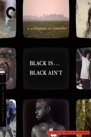 Black Is... Black Ain't постер
