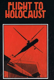 Flight to Holocaust