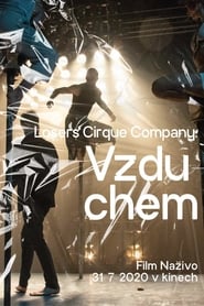 Poster Losers Cirque Company: Vzduchem