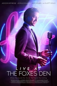 Live at the Foxes Den (2013) Live at the Foxes Den (2013)
