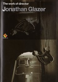Poster The Work of Director Jonathan Glazer 2005