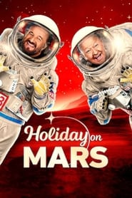 Holiday on Mars (2020)