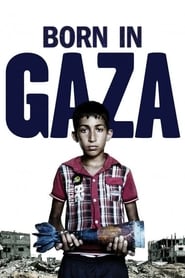 Born in Gaza постер