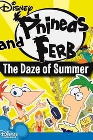 Poster Phineas and Ferb: The Daze of Summer 2012