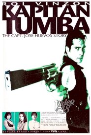 Poster for Kapitan Tumba: The Capt. Jose Huevos Story