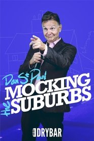 Poster Dan St. Paul: Mocking The Suburbs 1970