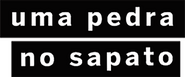 Uma Pedra no Sapato