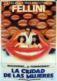 La ciudad de las mujeres estreno españa completa pelicula online .es en
español >[1080p]< latino 1980