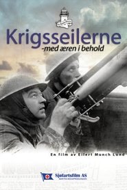 Poster Krigsseilerne – med æren i behold