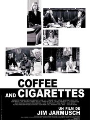 Coffee and Cigarettes III