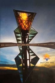 Salt Lake 2002: Stories of Olympic Glory постер