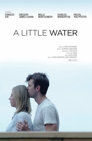 A Little Water (2021)