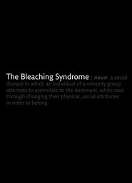 Poster The Bleaching Syndrome 2018