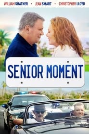 Senior Moment постер