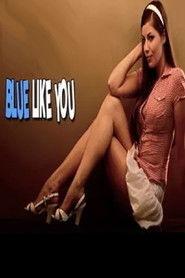 Blue Like You