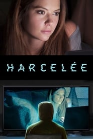 Film Harcelée en streaming