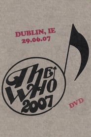 Poster The Who: Dublin 6/29/2007