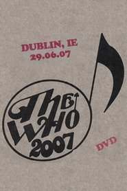 Poster The Who: Dublin 6/29/2007 2007