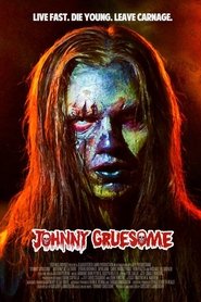 Johnny Gruesome Streaming hd Films En Ligne